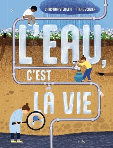  L'eau, c'est la vie 