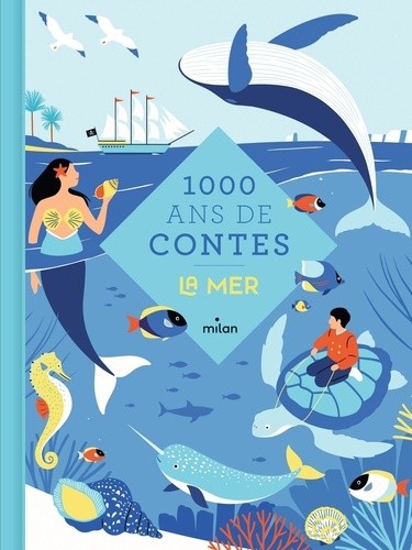  Mille ans de contes de la mer 