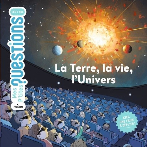  La Terre, la vie, l'Univers 