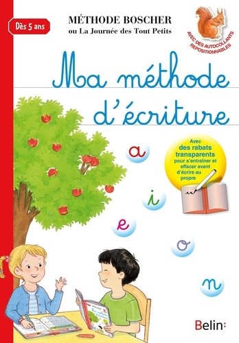  Ma méthode d'écriture - Dès 5 ans 