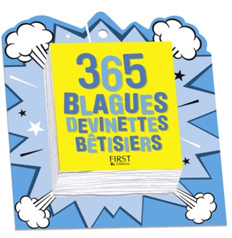  365 blagues, devinettes et bêtisiers  