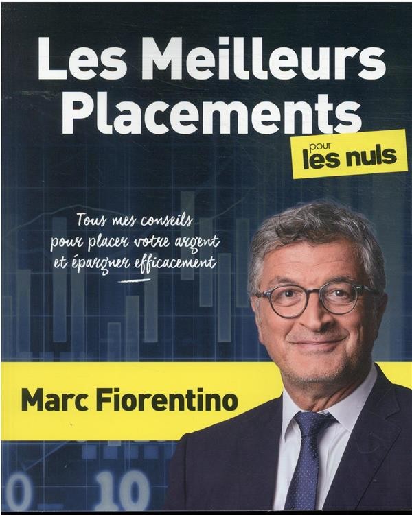  Les meilleurs placements pour les nuls 
