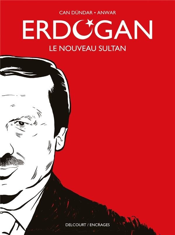  Erdogan : le nouveau sultan 