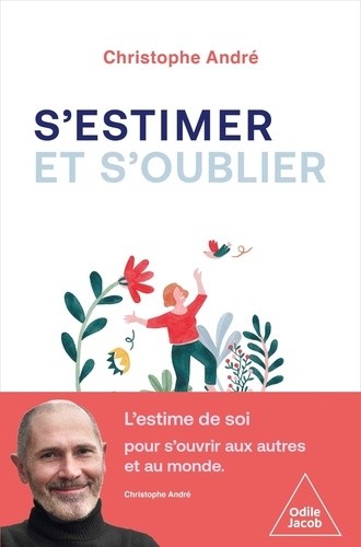  S'estimer et s'oublier  