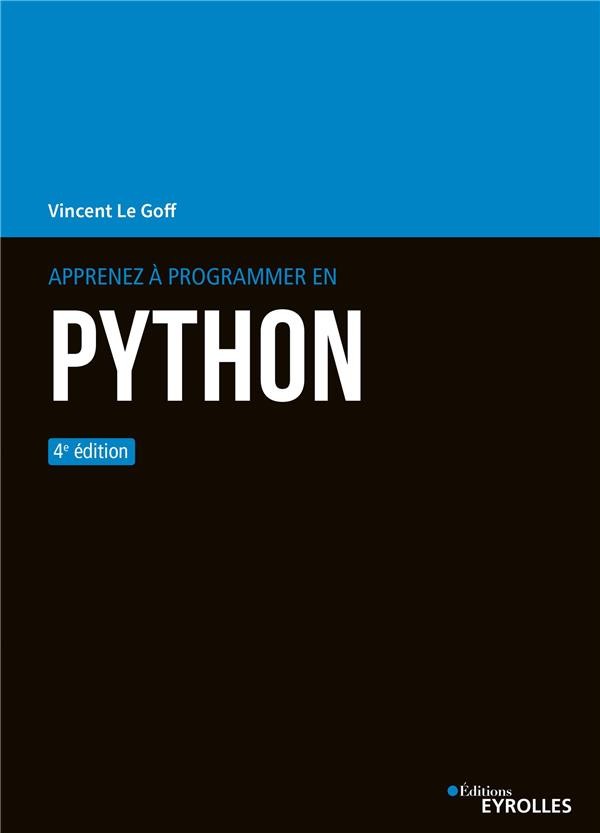  Apprenez à programmer en Python (4e édition) 