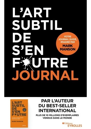  L'art subtil de s'en foutre - Journal  