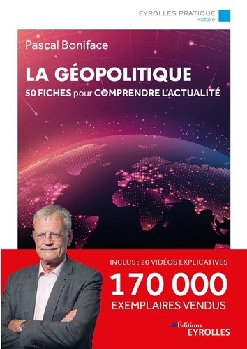  La géopolitique - 50 fiches pour comprendre l'actualité  