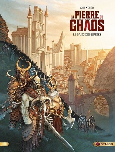  La pierre du chaos Tome 1  