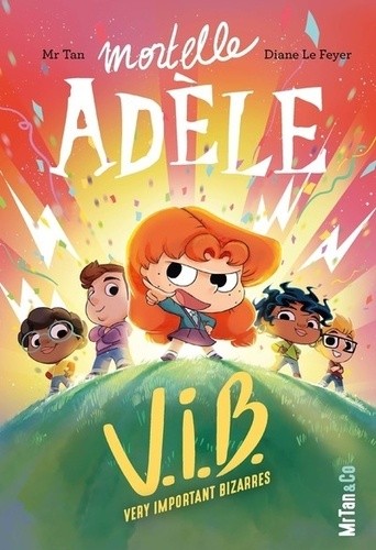  Mortelle Adèle Tome 4  