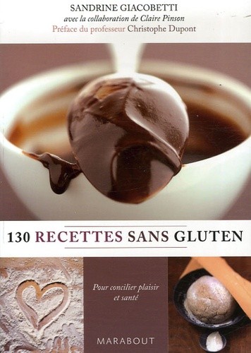  130 Recettes sans gluten 