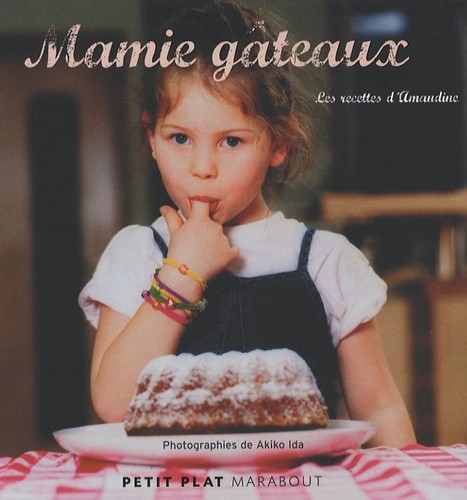  Mamie gâteaux - Les recettes d'Amandine 