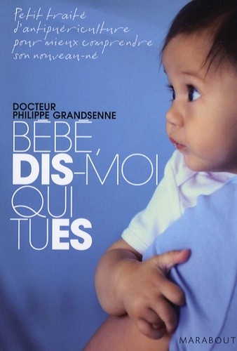 BEBE DIS-MOI QUI TU ES