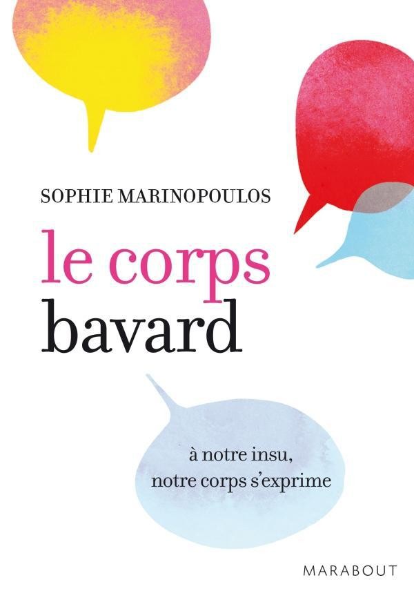 Le corps bavard Le corps bavard