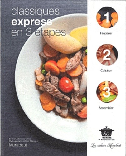 CLASSIQUES EXPRESS EN 3 ETAPES