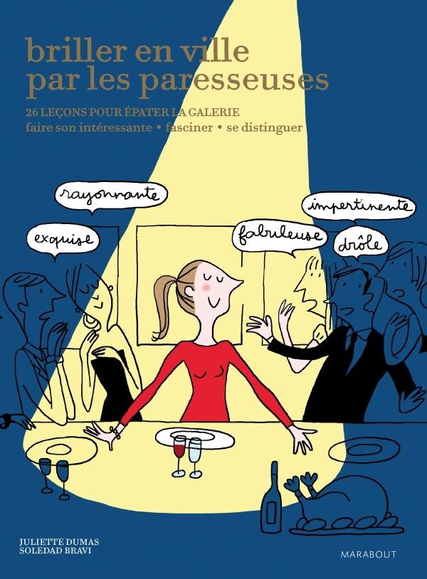  Briller en ville par les paresseuses 