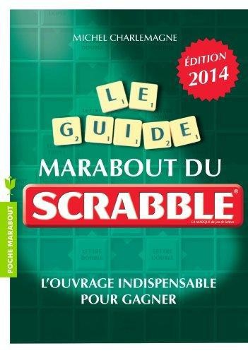  Le guide Marabout du Scrabble (édition 2014) 