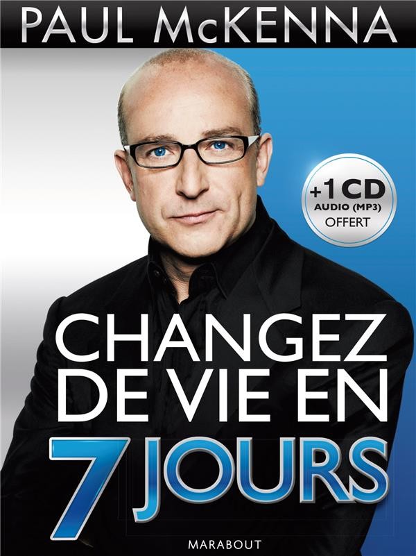  Changez de vie en 7 jours 