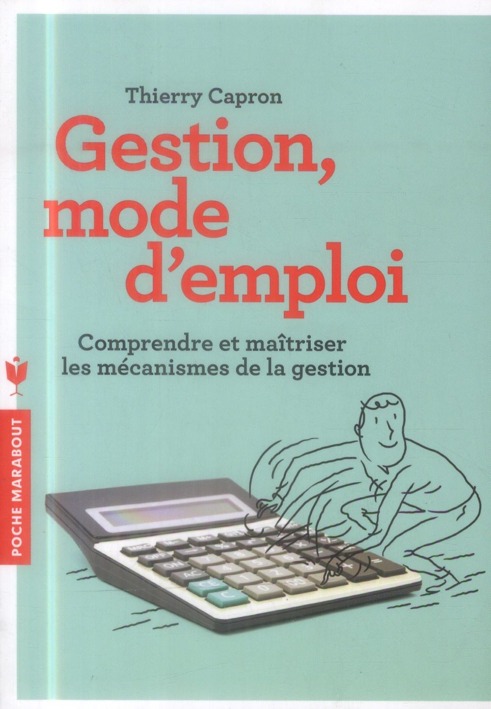  Gestion, mode d'emploi 