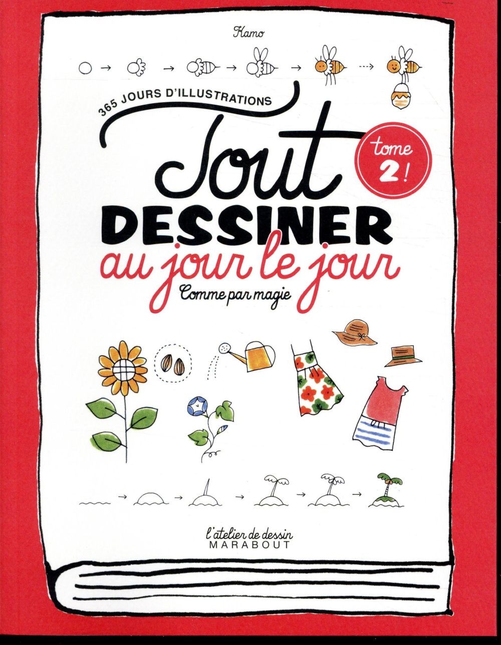  Tout dessiner au jour le jour 