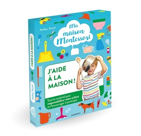 J'aide à la maison ! - Tout le matériel pour responsabiliser votre enfant et l'encourager à participer J'aide à la maison ! - Tout le matériel pour responsabiliser votre enfant et l'encourager à participer