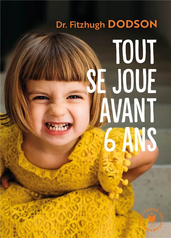  Tout se joue avant avant 6 ans 