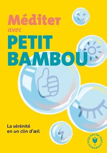  Méditer avec Petit Bambou  
