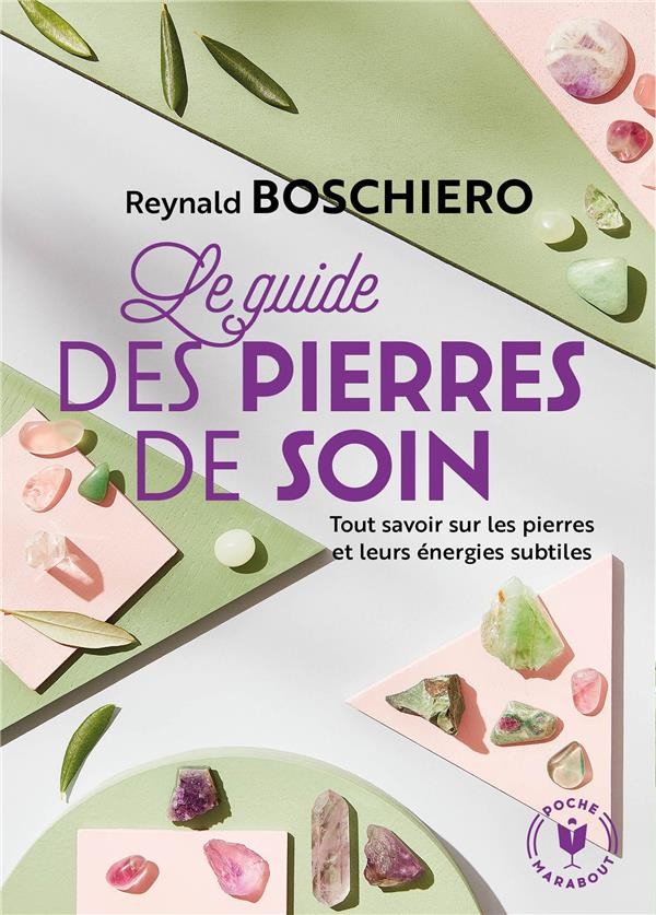  Le guide des pierres de soins 