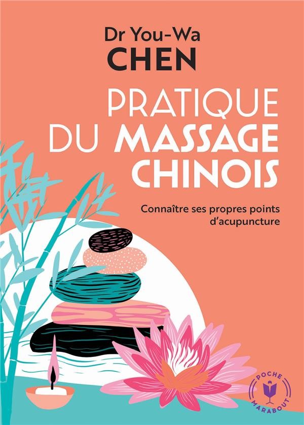  Pratique du massage chinois 