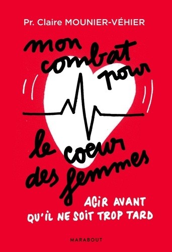  Mon combat pour le coeur des femmes  