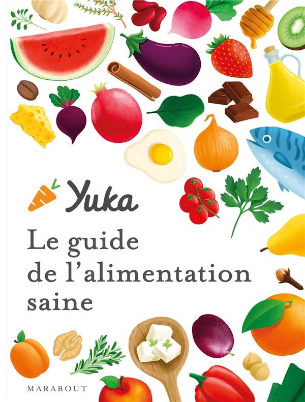  Yuka, le guide de l'alimentation saine 