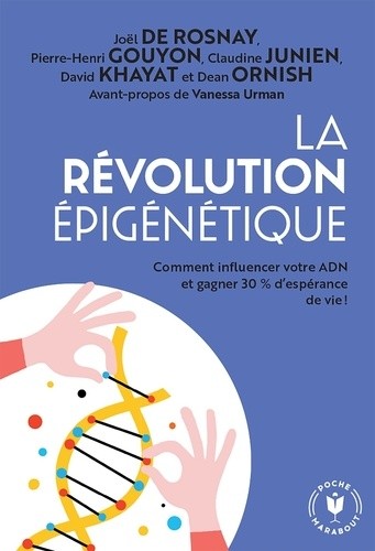  La révolution épigénétique  
