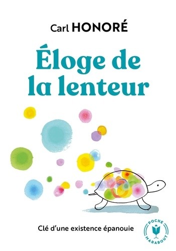  Eloge de la lenteur  