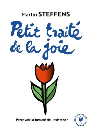  Petit traité de la joie - Consentir à la vie  