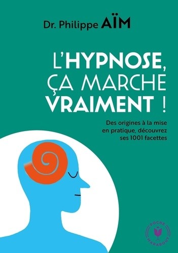  L'hypnose, ça marche vraiment !  