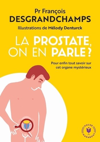  La prostate, on en parle ?  
