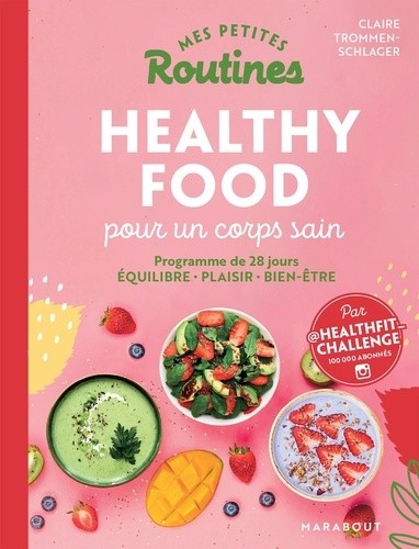 Healthy food pour un corps sain  