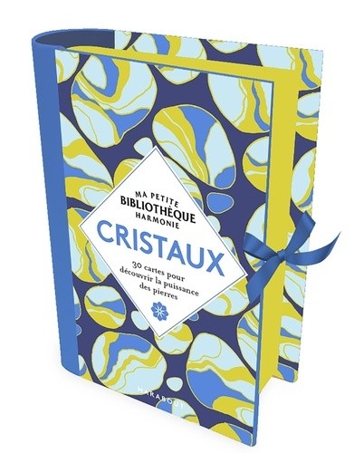  Cristaux - 30 cartes pour décourvir la puissance des pierres 