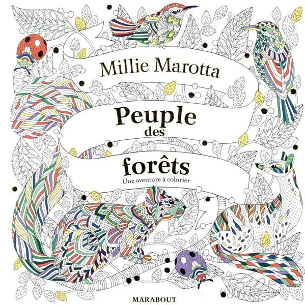  Peuple des forêts ; une aventure à colorier 