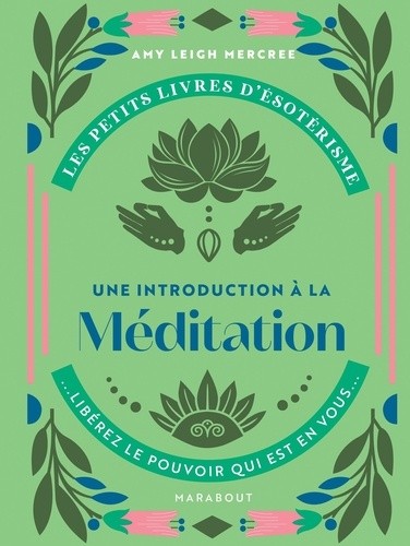  Une introduction à la méditation  