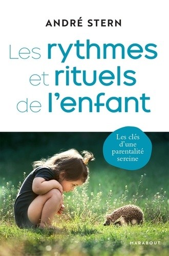  Les rythmes et rituels de l'enfant  
