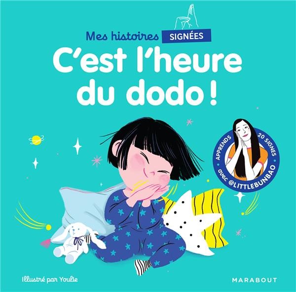  Mes histoires signées : c'est l'heure du dodo ! 