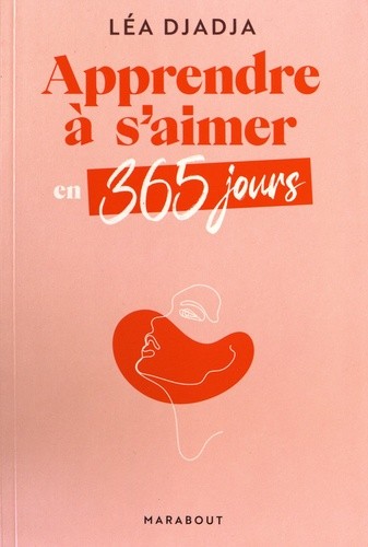  Apprendre à s'aimer en 365 jours  