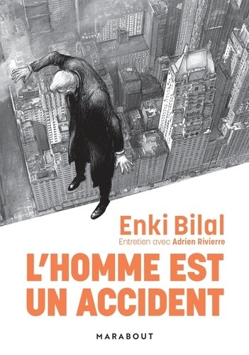  L'Homme est un accident - Entretien avec Adrien Rivierre  