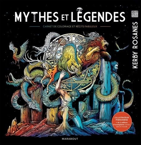  Mythes et légendes - Carnet de coloriage & récits fabuleux  