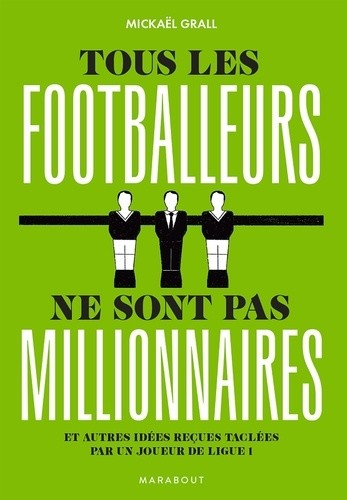  Tous les footballeurs ne sont pas millionnaires - Et autres idées reçues taclées par un joueur de Ligue 1  