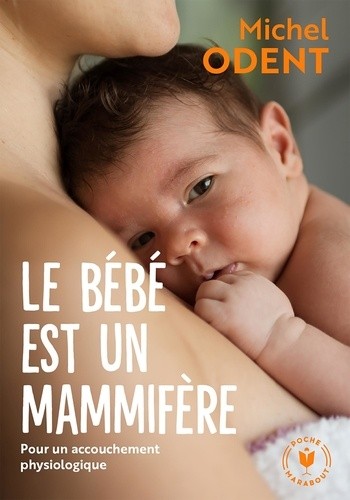  Le bébé est un mammifère  