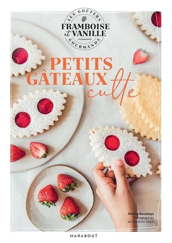  Petits gâteaux culte  