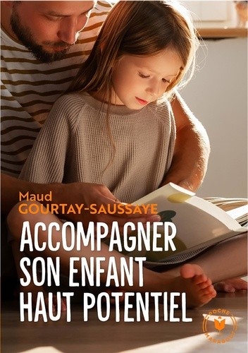  Accompagner son enfant précoce ou haut potentiel  