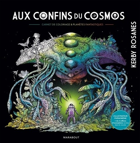  Aux confins du cosmos - Carnet de coloriage & planètes fantastiques  