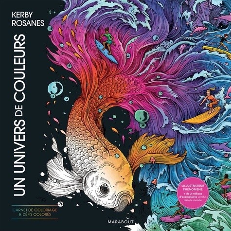  Un univers de couleurs - Carnet de coloriages  